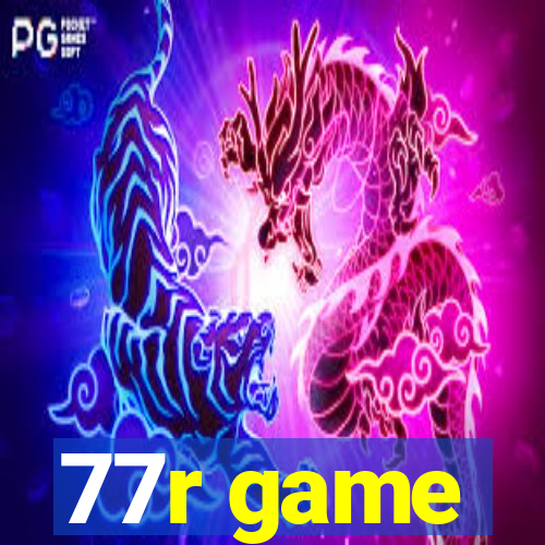 77r game